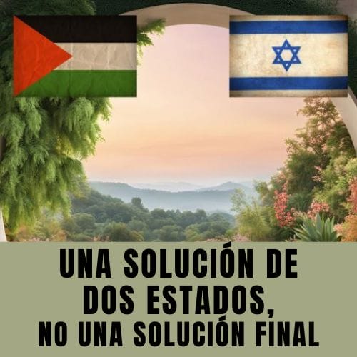 una solucion de dos estados no una solucion final