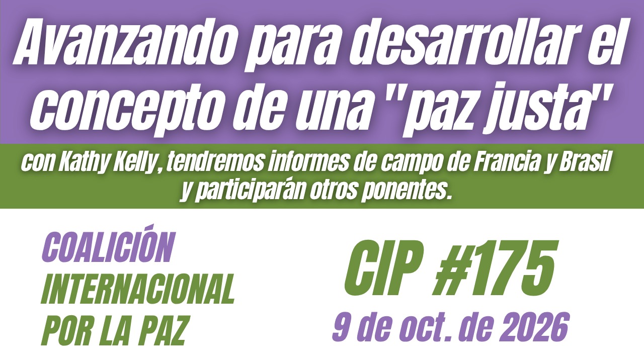 Reunión 175 de la Coalición Internacional por la Paz